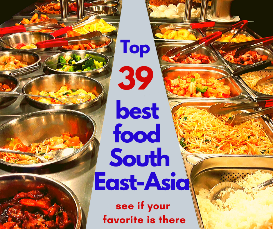 Top 39 best food in Southeast Asia