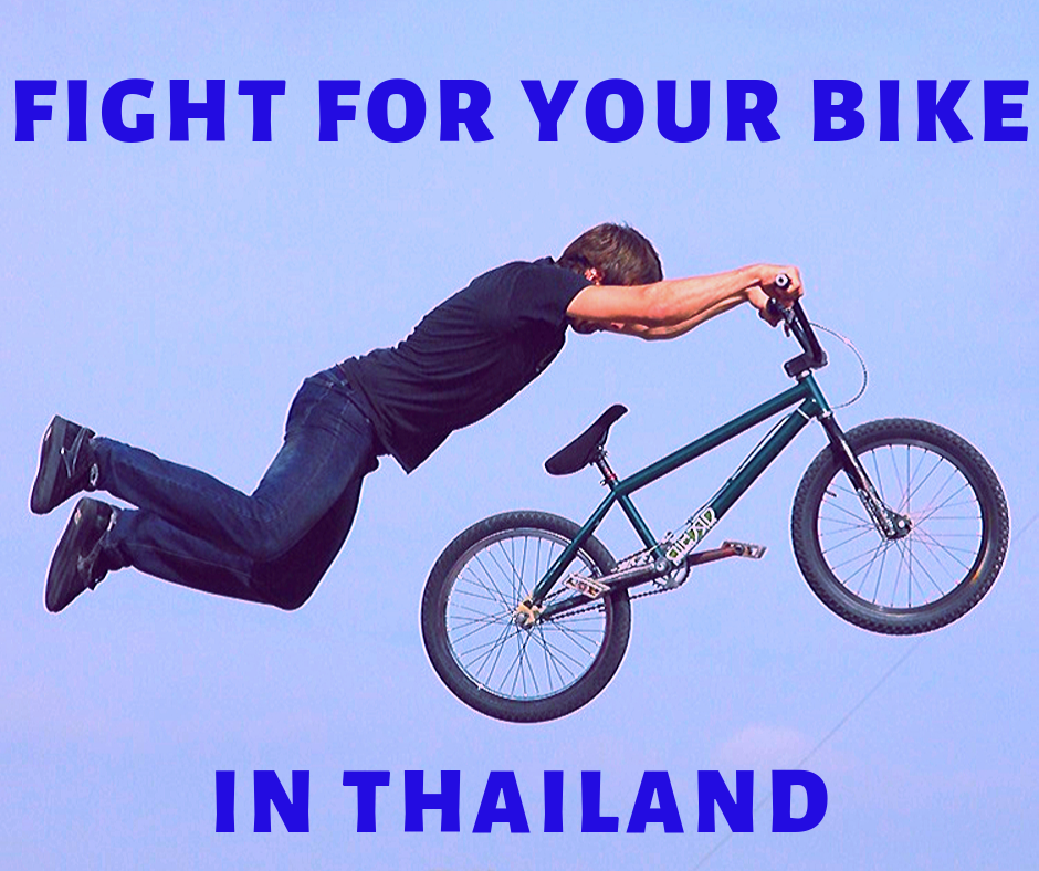 link to Fight for your bike in Thailand blog post