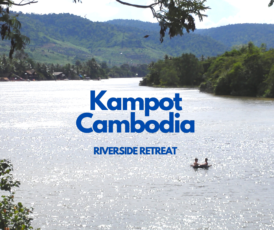 Link to Kampot, Cambodia Travel Guide