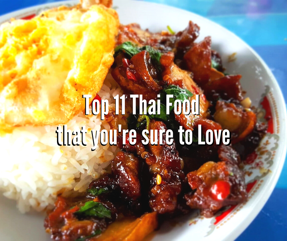 link to Top 11 Thai food that you're sure to love blog post